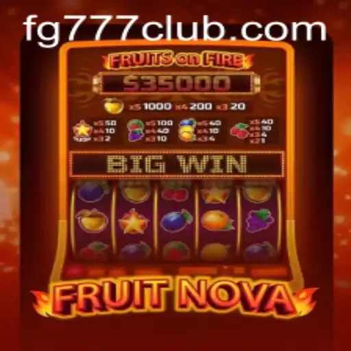 Exploring the Exciting World of FruitNova and the Power of FG777